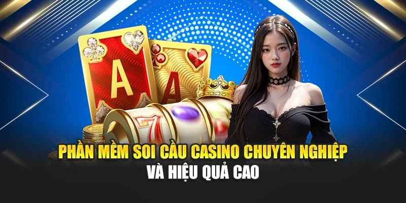 Phần Mềm Soi Cầu Casino Chuyên Nghiệp Và Hiệu Quả Cao 4 Phần Mềm Soi Cầu Casino Chuyên Nghiệp Và Hiệu Quả Cao